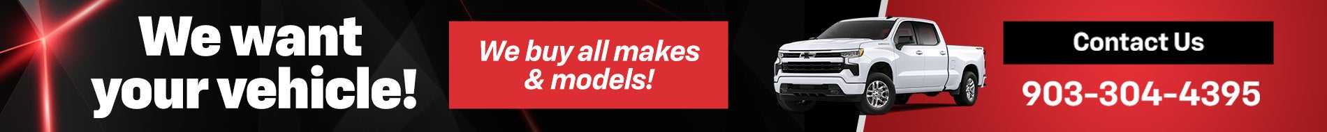 We Want Your Vehicle